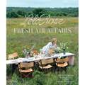 Fresh Air Affairs: Entertaining with Style in the Great Outdoors