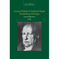 Georg Wilhelm Friedrich Hegel: Heidelberg Writings