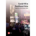 COVID-19 in Southeast Asia: Insights for a post-pandemic world
