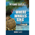Where Whales Sing: Book 1 of 2