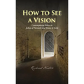 How to See a Vision: Contemplative Ethics in Julian of Norwich and Teresa of Avila