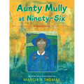 Aunty Mully at Ninety-Six