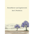 Reiseführer und Lagebericht des f. Wendelin