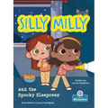 Silly Milly and the Spooky Sleepover