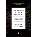 The Science of Can and Can't: A Physicist's Journey Through the Land of Counterfactuals