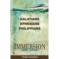 Immersion Bible Studies: Galatians, Ephesians, Philippians