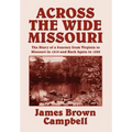 Across the Wide Missouri
