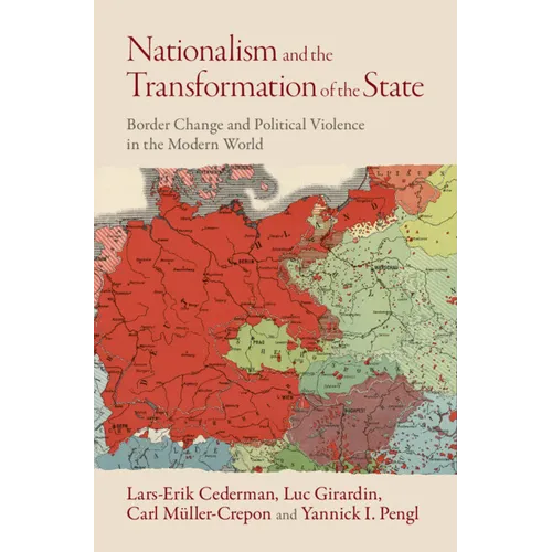 Nationalism and the Transformation of the State