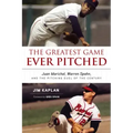 The Greatest Game Ever Pitched: Juan Marichal, Warren Spahn, and the Pitching Duel of the Century
