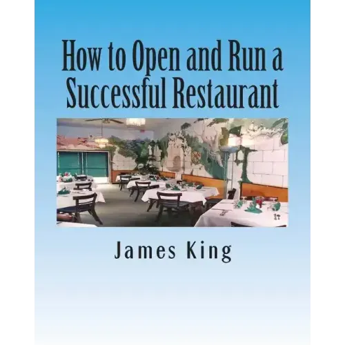How to Open and Run a Successful Restaurant