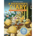 A Beekeeper's Diary: Self Guide to Keeping Bees