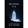 So Long, L A