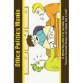 Office Politics Mania