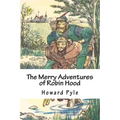 The Merry Adventures of Robin Hood