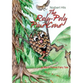 The Roly-Poly Pine Cone: A Black Forest Fairy Tale