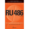 Ru486: Misconceptions, Myths and Morals