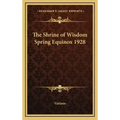 The Shrine of Wisdom Spring Equinox 1928