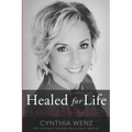Healed for Life: A Story of Redemption