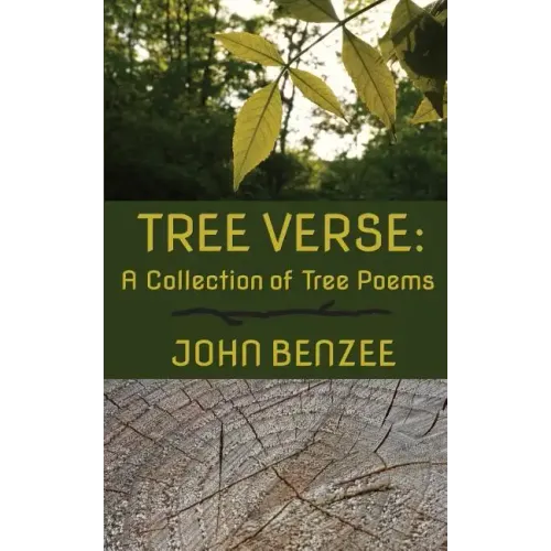 Tree Verse: A Collection of Tree Poems