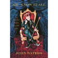 Mr. Know-It-All: The Tarnished Wisdom of a Filth Elder