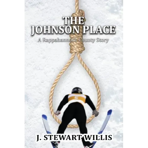 The Johnson Place: A Rappahannock County Story