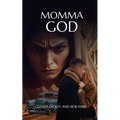 Momma God