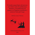 El estudio arqueológico del proceso coevolutivo entre las poblaciones humanas y las poblaciones de guanaco en Patagonia Meridional y norte de Tierra d