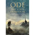 Ode: The Scion of Nerikan
