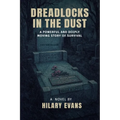 Dreadlocks in the Dust