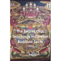 The Secret Oral Teachings in Tibetan Buddhist Sects