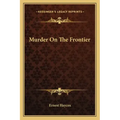Murder on the Frontier