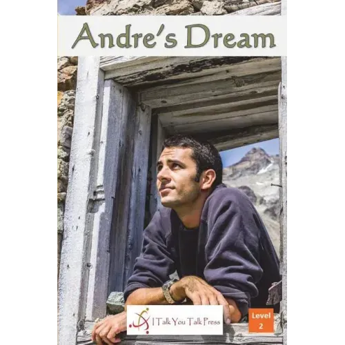 Andre's Dream