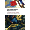 Incredulidad y revolución