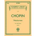 Nocturnes: Schirmer Library of Classics Volume 30 Piano Solo