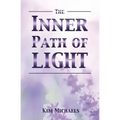 The Inner Path of Light