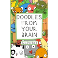 Doodles From Your Brain: Just Doodle 2