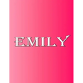 Emily: 100 Pages 8.5" X 11" Personalized Name on Notebook College Ruled Line Paper