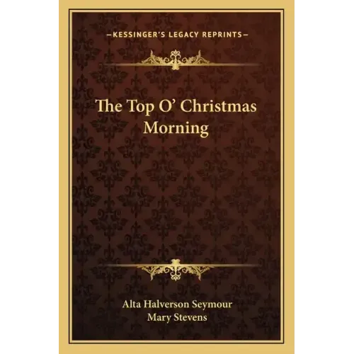 The Top O' Christmas Morning