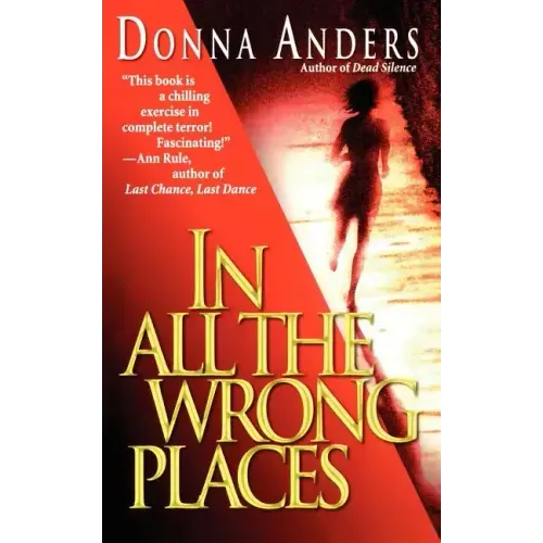 In All the Wrong Places