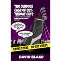 The Curious Case of Cut-Throat Cate: The 2nd Case for Inspector Capstan