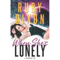 When She's Lonely: A Risdaverse Tale