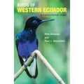 Birds of Western Ecuador: A Photographic Guide