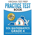 VIRGINIA TEST PREP Practice Test Book SOL Mathematics Grade 4: Includes Four SOL Math Practice Tests