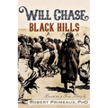 Will Chase, the Black Hills