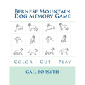 Bernese Mountain Dog Memory Game: Color - Cut - Play