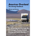 Americas Overland - The Driving Handbook