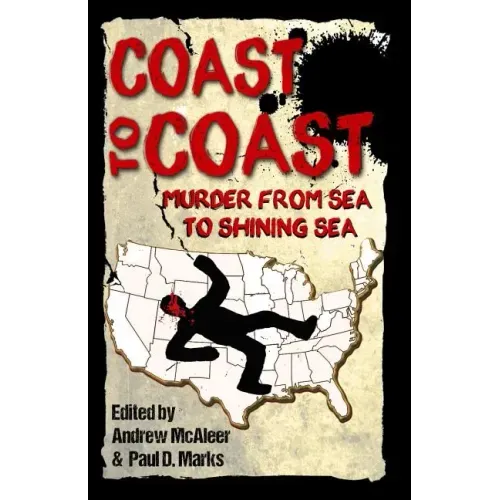 Coast to Coast: Murder from Sea to Shining Sea