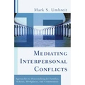Mediating Interpersonal Conflicts