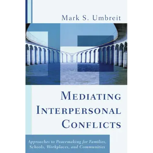 Mediating Interpersonal Conflicts