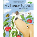 My Stinky Summer by S. Bug